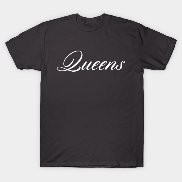Queens Script - NYC T-Shirt by whereabouts